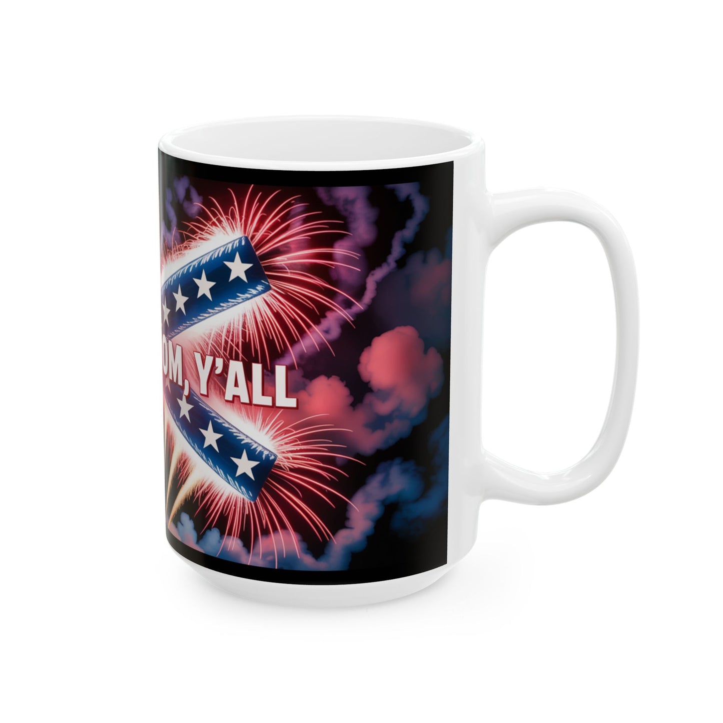 Freedom Boom Y'all Ceramic Mug — Patriotic Fireworks 11oz & 15oz
