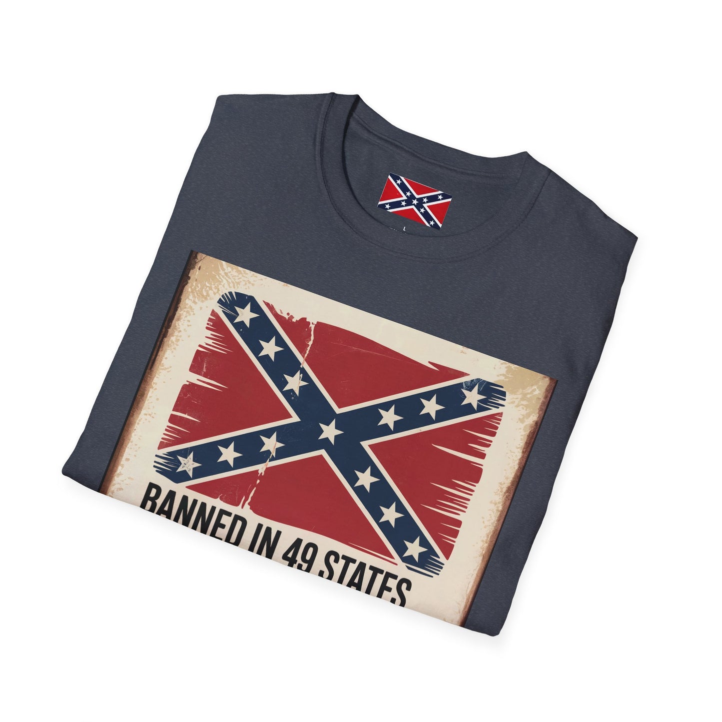 T-Shirt - Banned In 49 States...