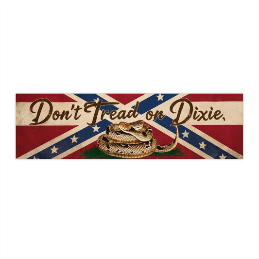 Don't Tread On Dixie Bumper Sticker