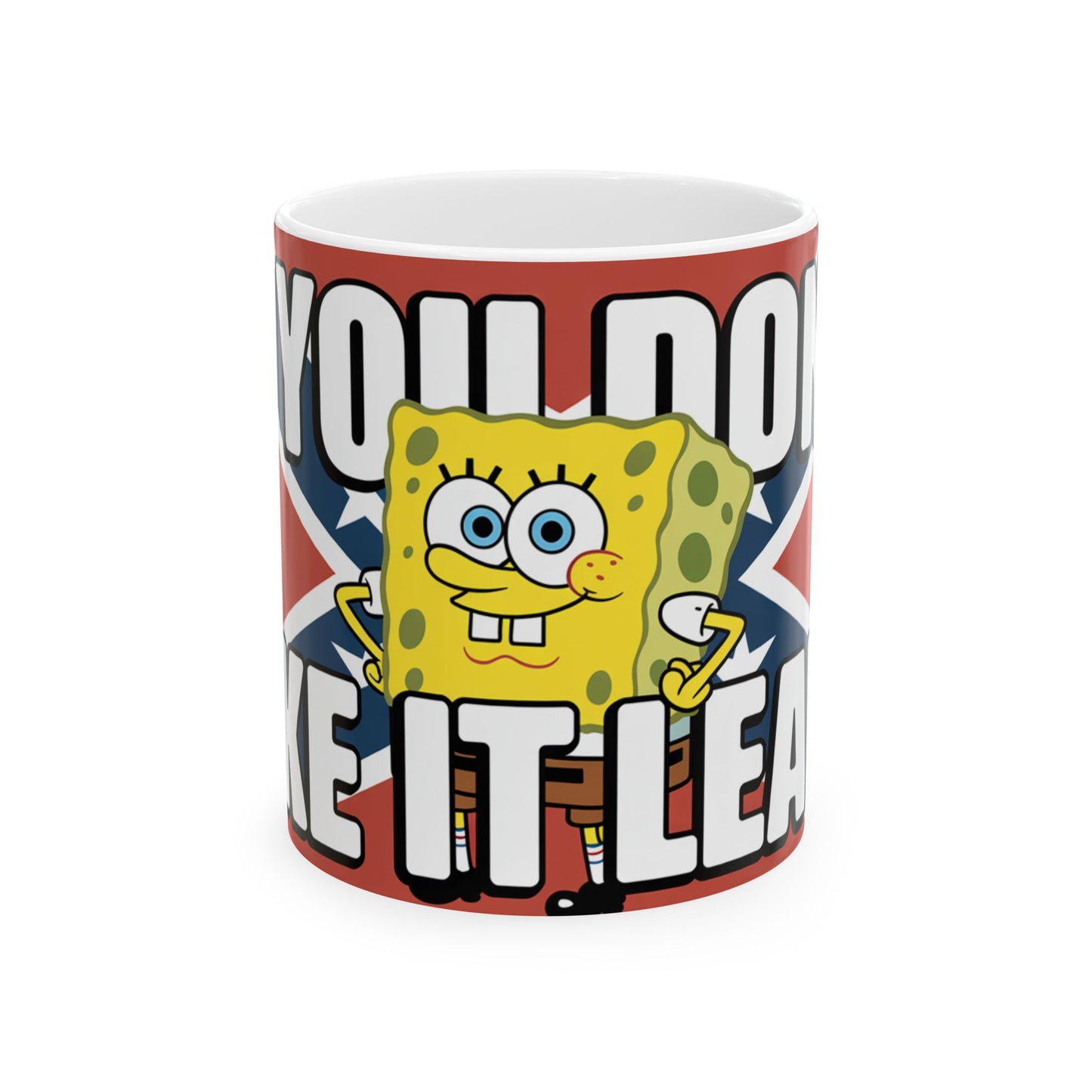 Sponge-Inspired 'You Don't Make It Legal' Ceramic Mug — Funny British Flag Coffee Cup (11oz/15oz)