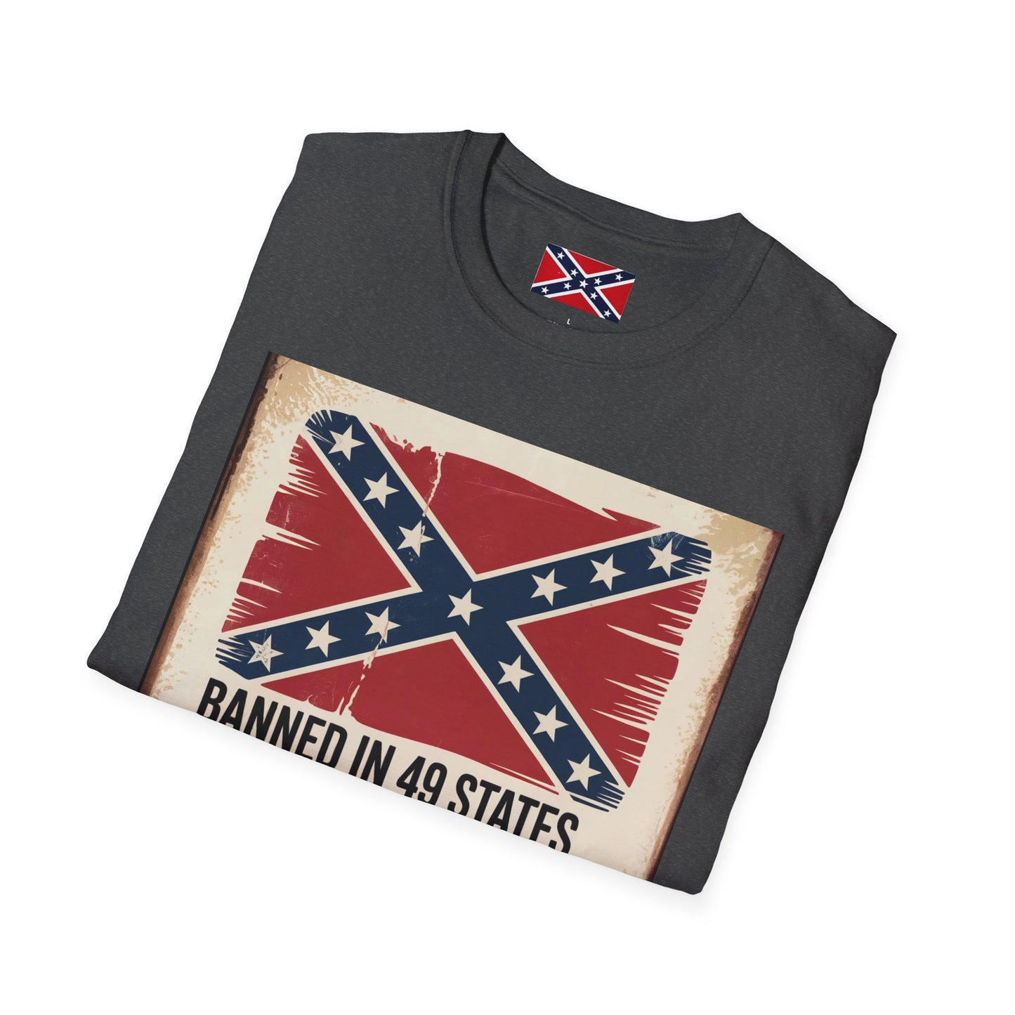 T-Shirt - Banned In 49 States...