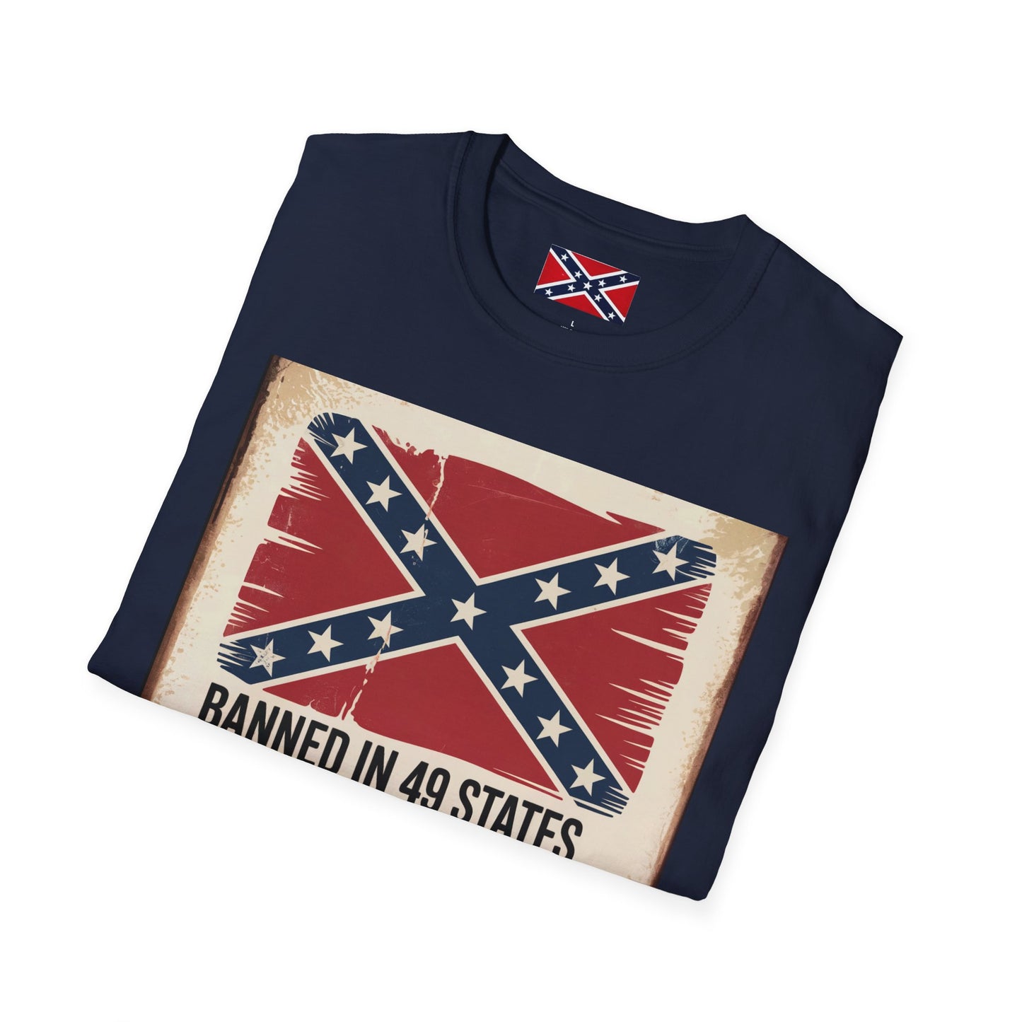 T-Shirt - Banned In 49 States...
