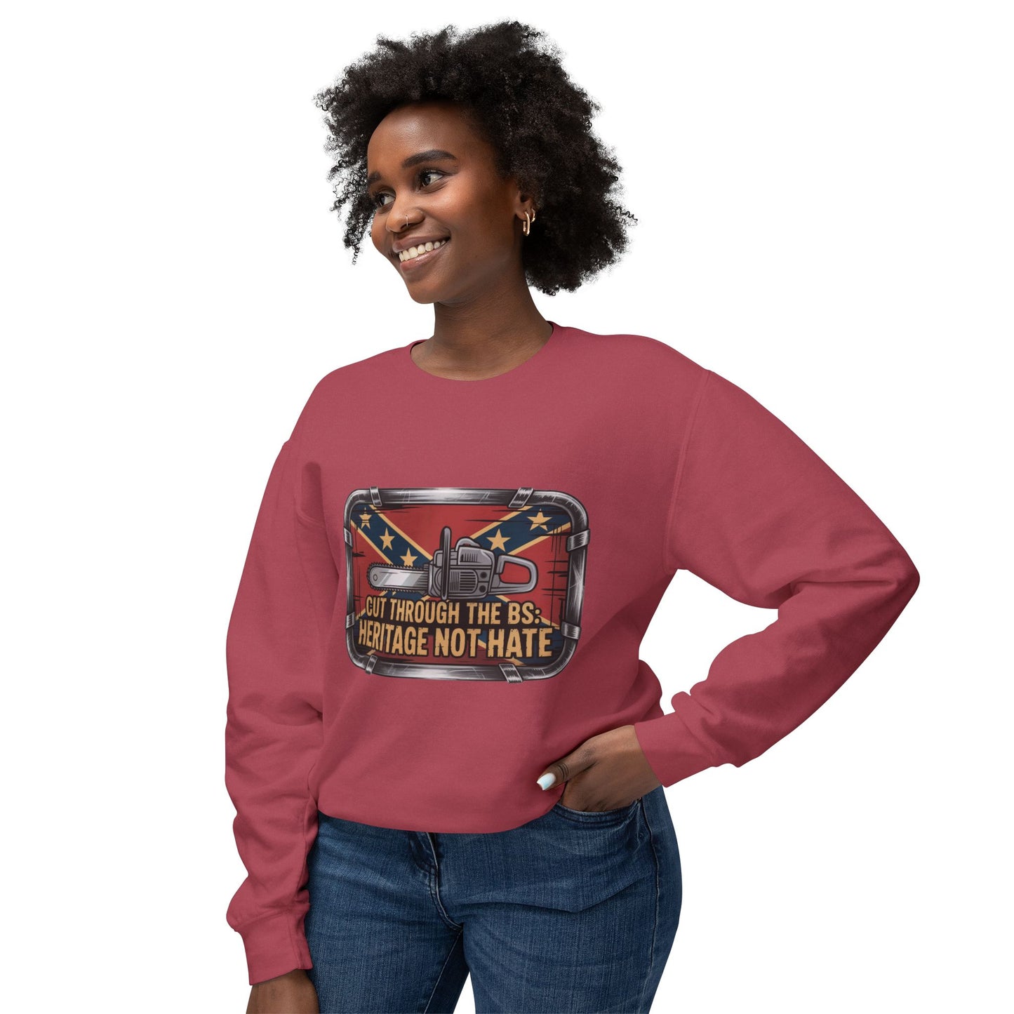 Crewneck Sweatshirt — "Cut Through the B.S. Heritage Not Hate" Graphic