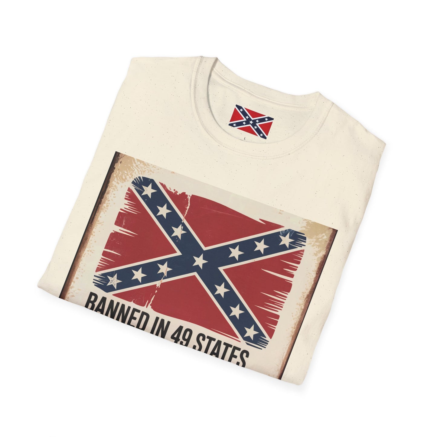 T-Shirt - Banned In 49 States...