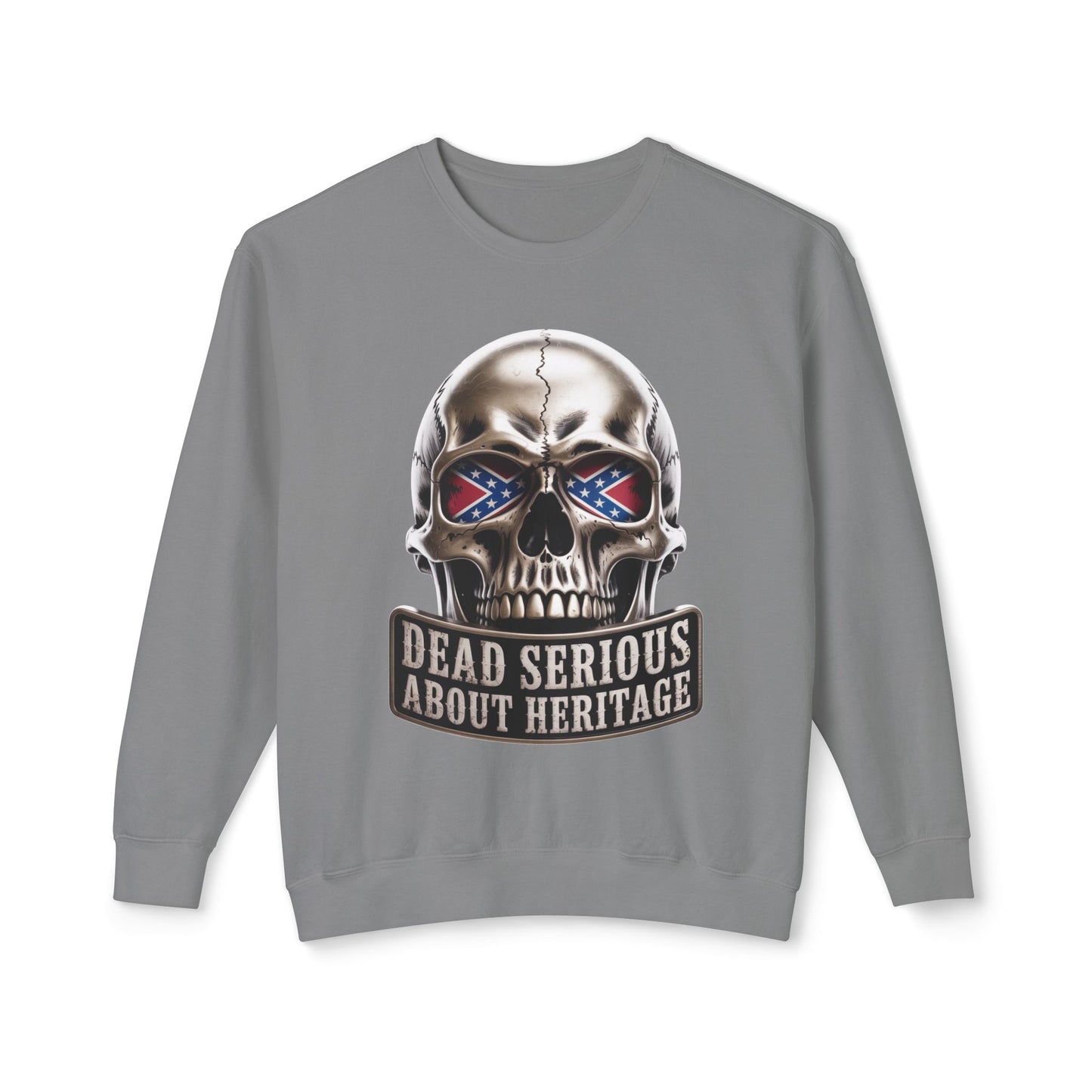 Crewneck Sweatshirt — 'Dead Serious About Heritage' Skull Design