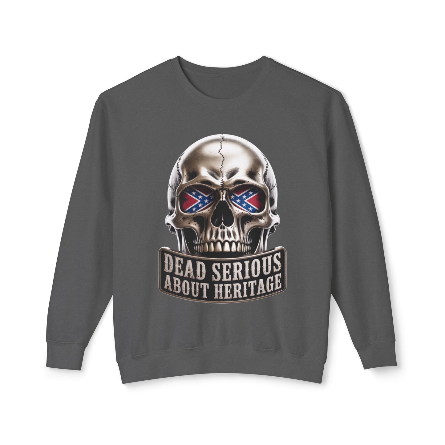Crewneck Sweatshirt — 'Dead Serious About Heritage' Skull Design