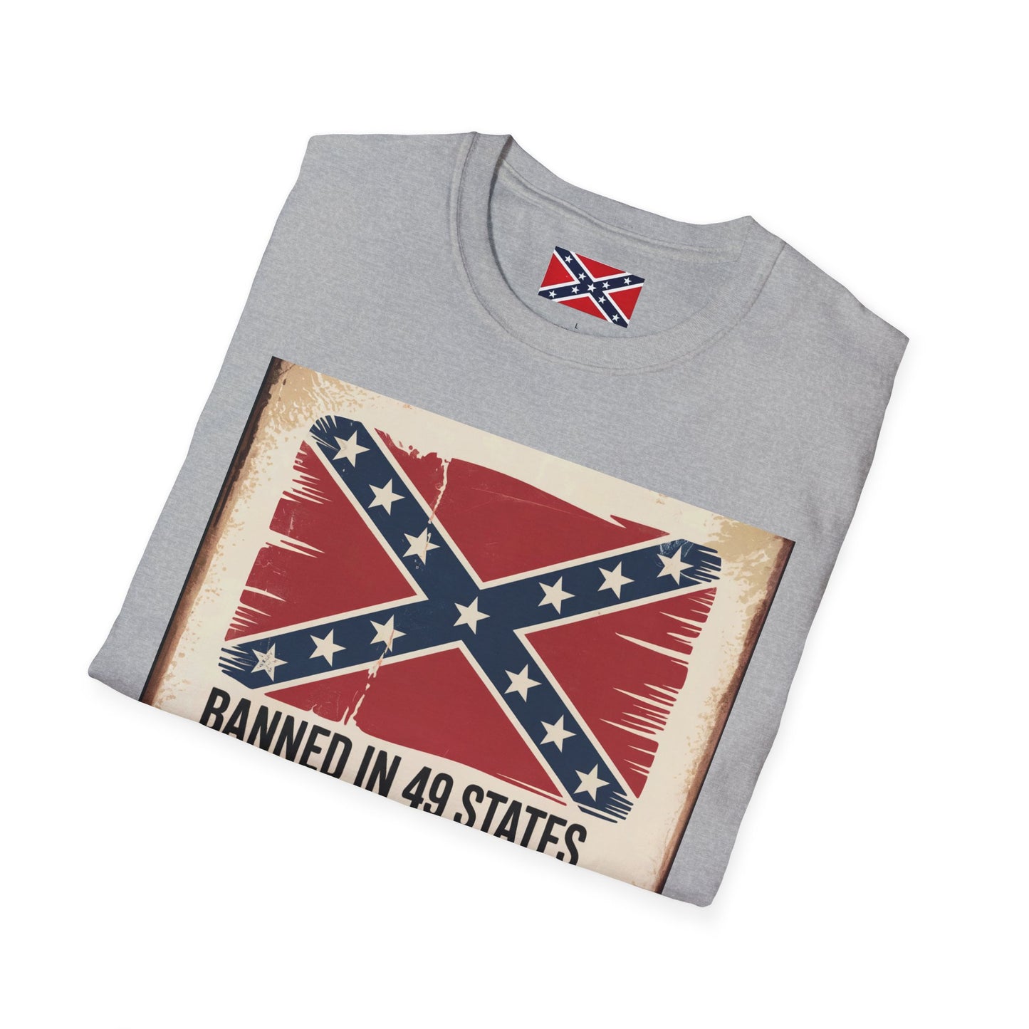 T-Shirt - Banned In 49 States...