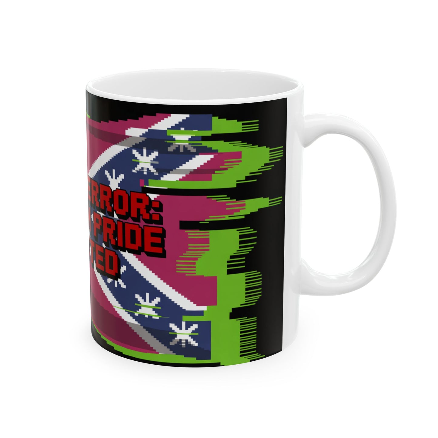 Ceramic Mug — “System Error: Southern Pride Detected” Glitch Flag Coffee Mug
