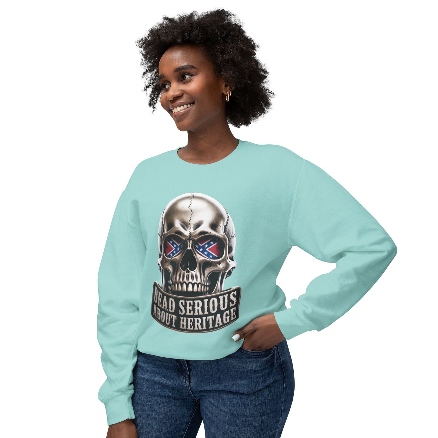 Crewneck Sweatshirt — 'Dead Serious About Heritage' Skull Design