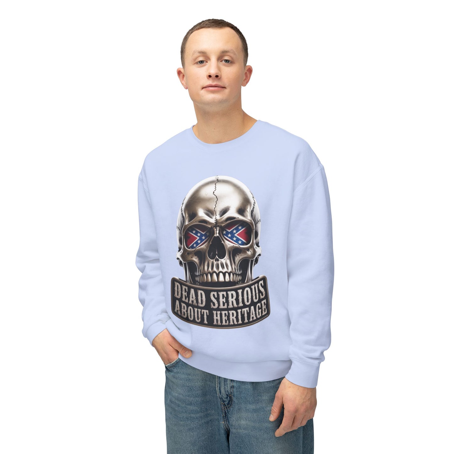 Crewneck Sweatshirt — 'Dead Serious About Heritage' Skull Design
