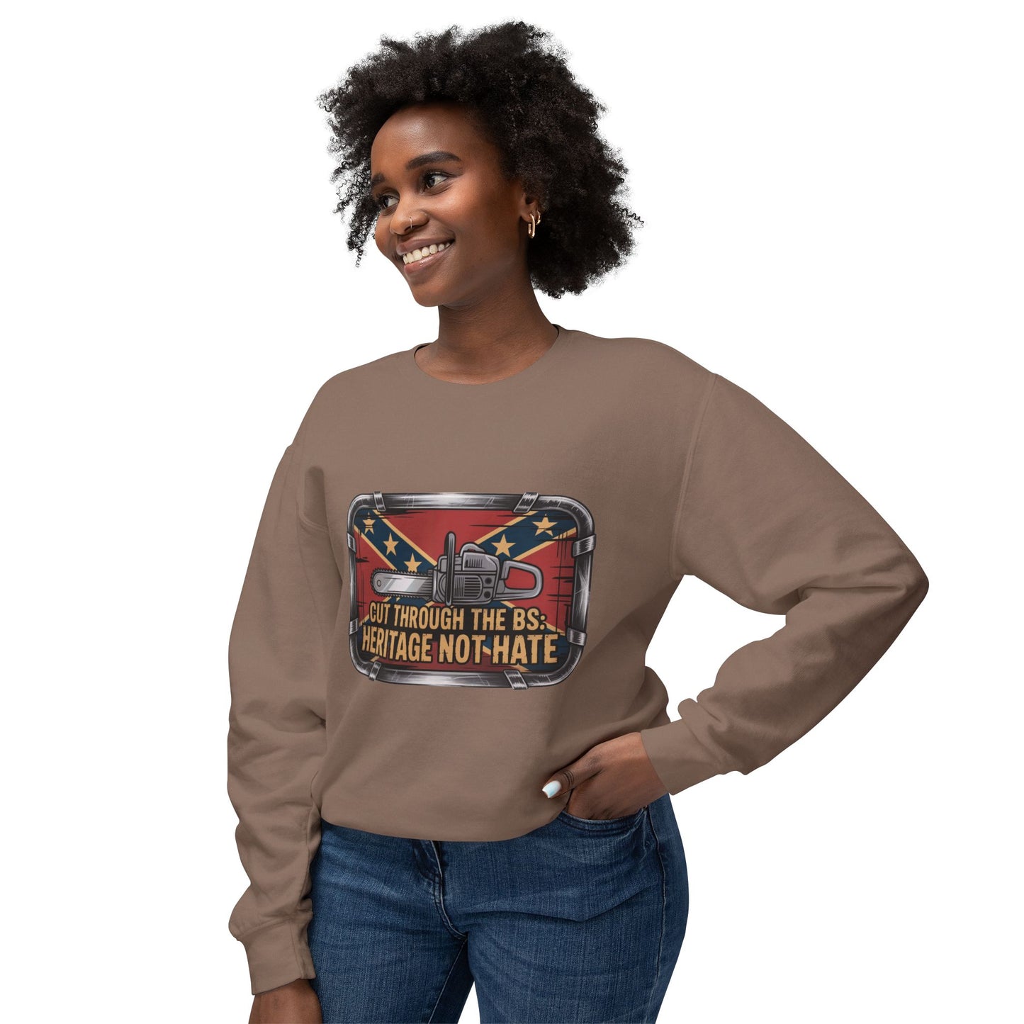 Crewneck Sweatshirt — "Cut Through the B.S. Heritage Not Hate" Graphic