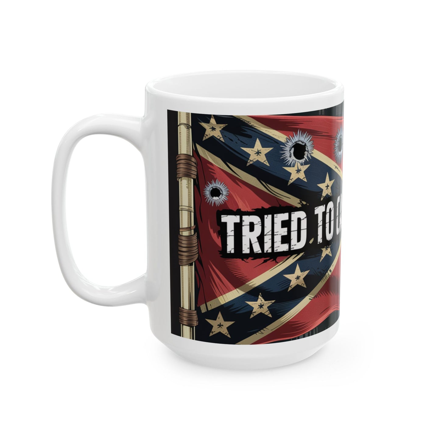 White mug featuring a confederate flag coffee mug design with bullet holes and distressed text
