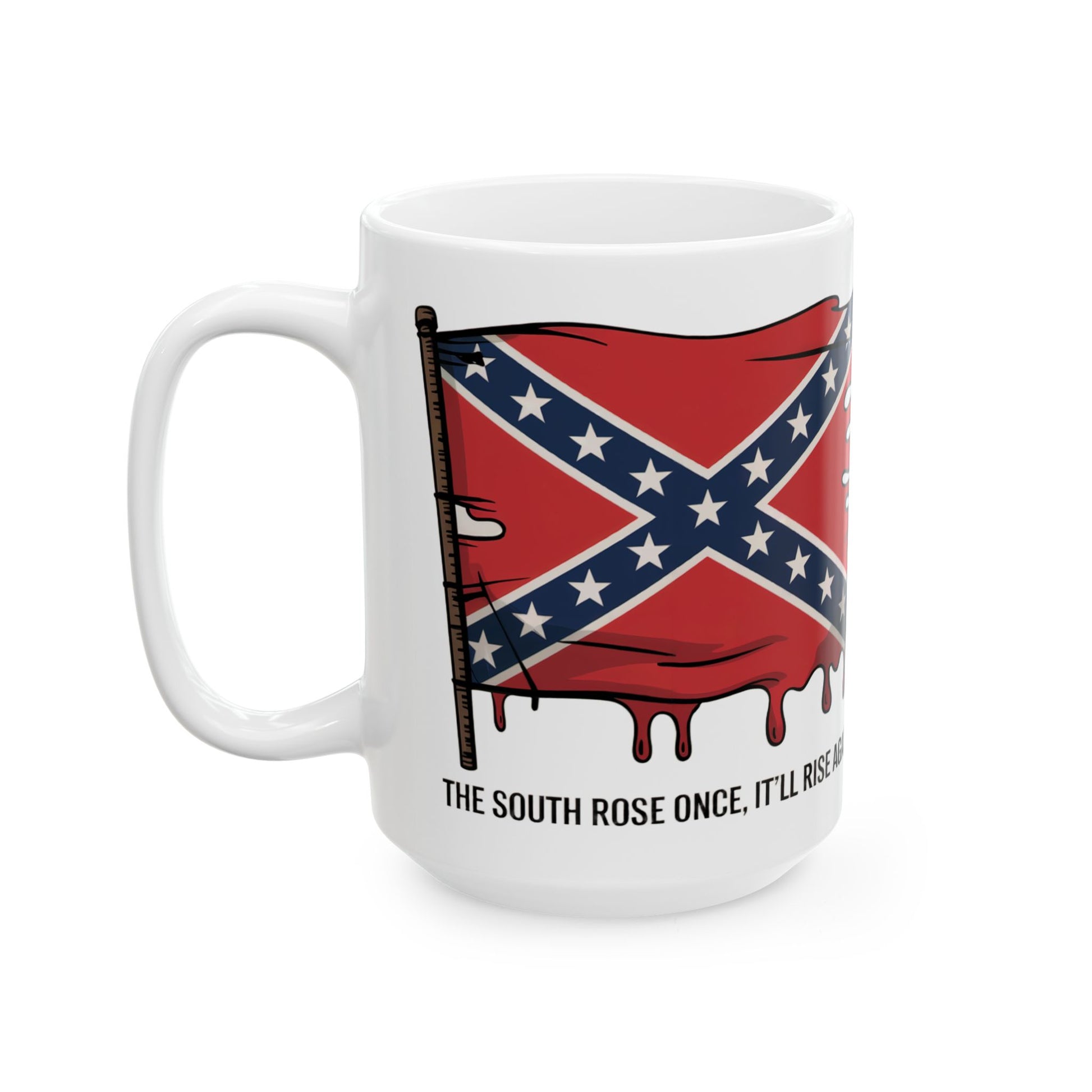 White ceramic Confederate flag coffee mug with dripping flag design and bold text