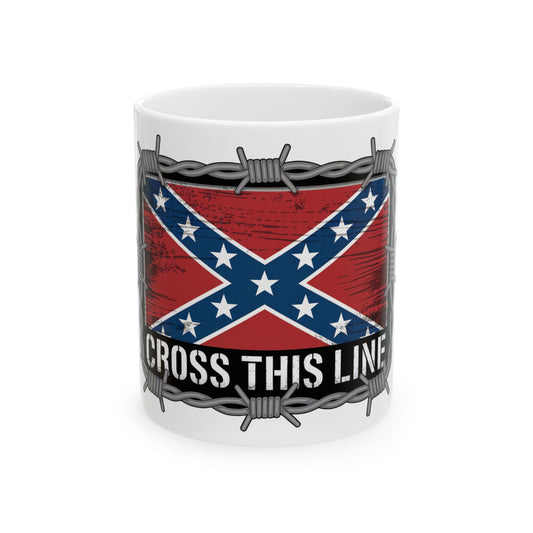 White ceramic Confederate flag mug with barbed wire design and cross this line text
