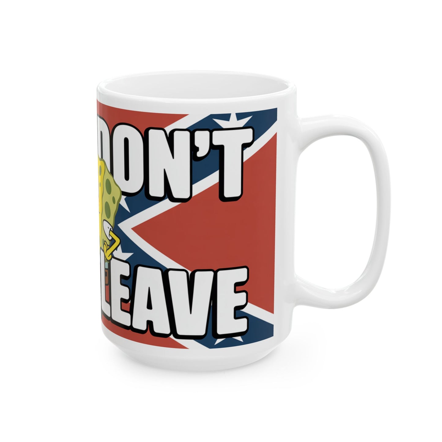 White ceramic funny confederate flag mug with humorous text and cartoon design