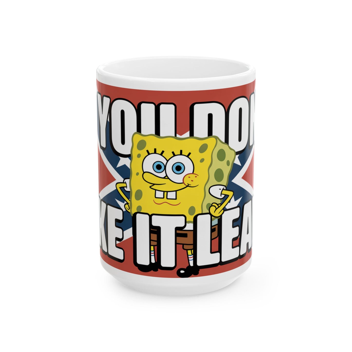 Funny confederate flag mug featuring a cartoon character with bold text on a white ceramic cup