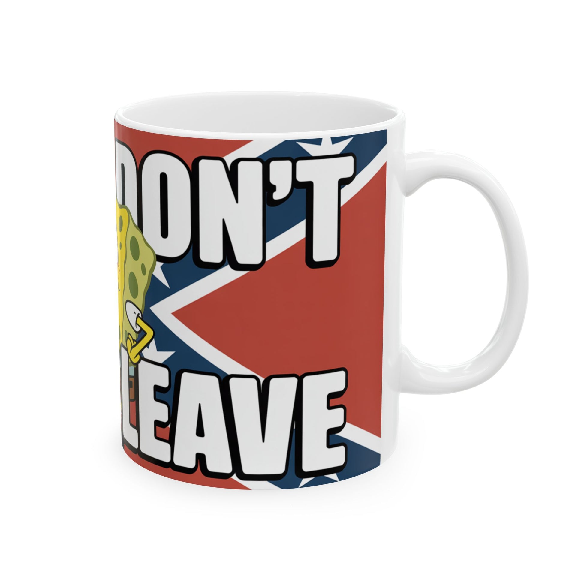Funny confederate flag mug with bold text and cartoon character design on white ceramic