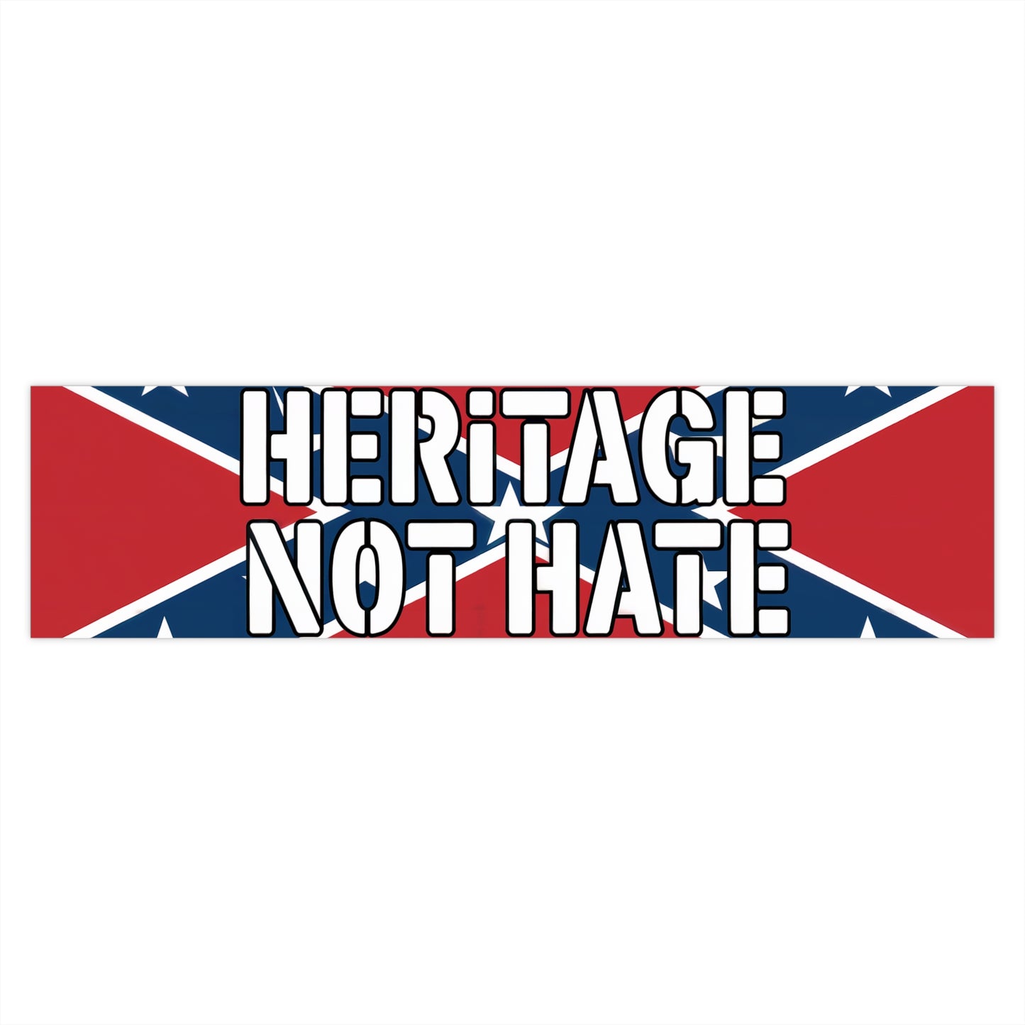 heritage not hate bumper sticker with red white and blue flag design from