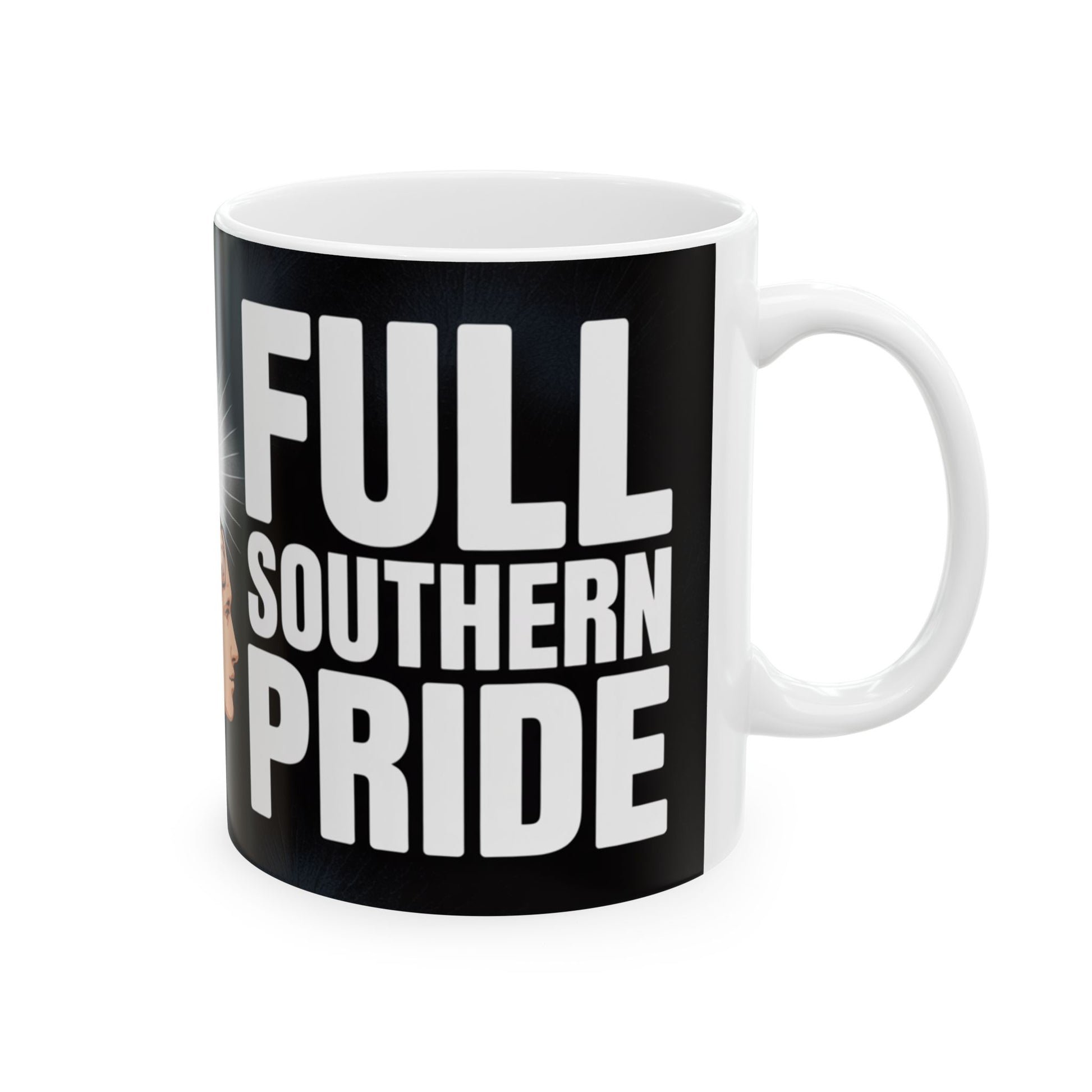 Inspirational brain power coffee mug with Full Southern Pride text in bold white letters