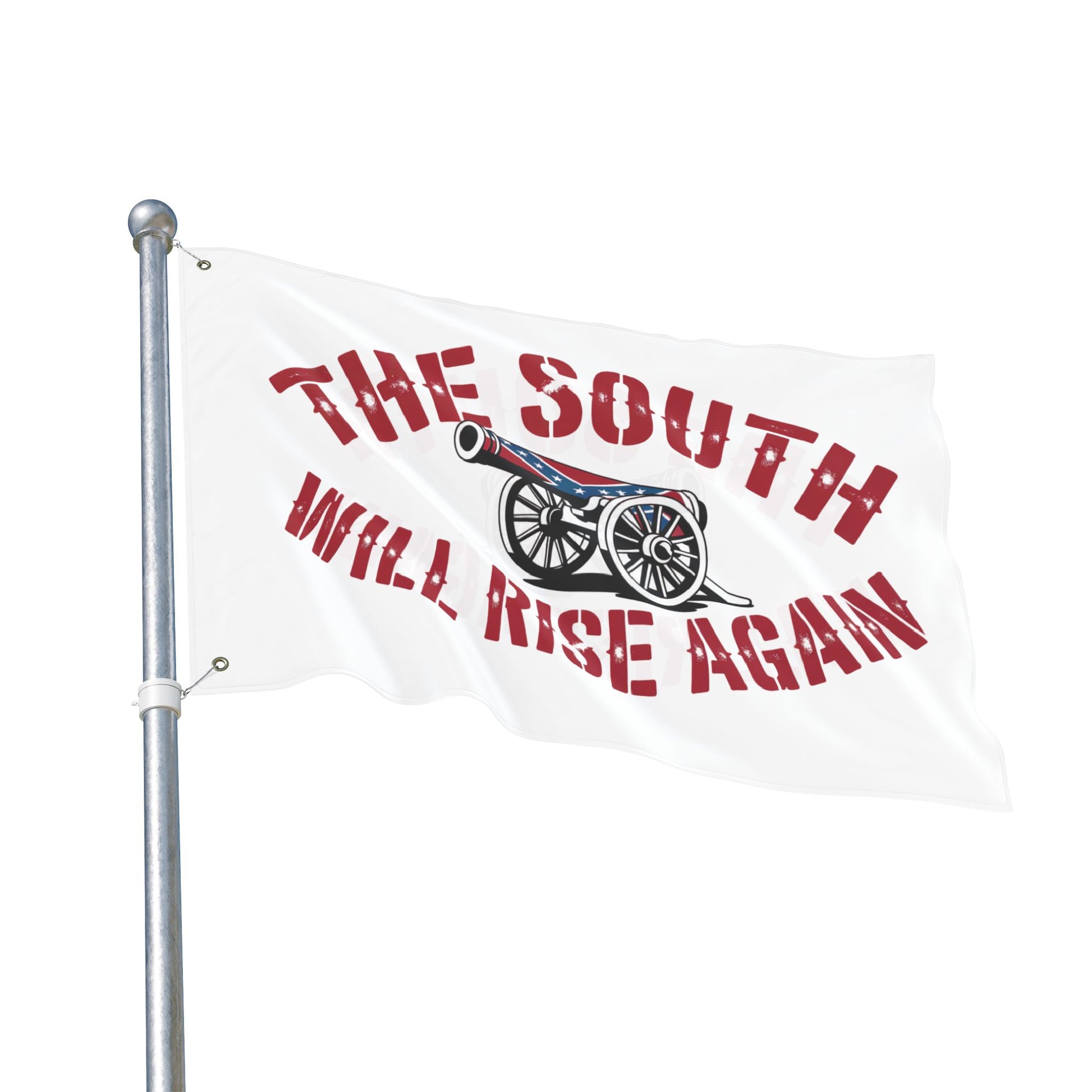 White flag with cannon graphic and red text The South Will Rise Again Confederate flag on pole